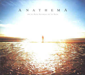 ANATHEMA - We\'re here because we\'re here
